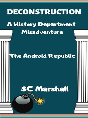 cover image of Deconstruction--A History Department Misadventure